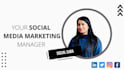 be your social media marketing manager