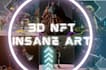 professionally create insane 3d nft collection