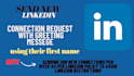 send personalized linkedin connection requests for lead generation
