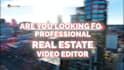 do best professional real estate videos