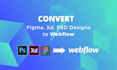 be webflow website developer, convert figma to webflow