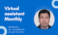 be your monthly virtual assistant