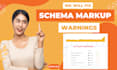 apply schema markup, fix schema markup errors, warnings of google search console