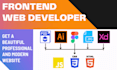 be your frontend web developer, will do frontend web develpment
