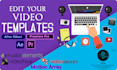 modify edit any after effect, premiere pro, vegas pro templates