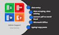 do admin support, data entry, typing, copy paste, ms office