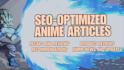 write SEO anime and manga articles