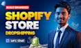 build ecommerce website shopify for shopify dropshipping or build shopify store
