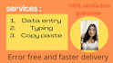 help you in typing data entry and copy pasting work
