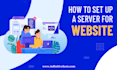 vps server set up  for hosting website