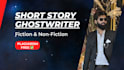 be your short story writer and ebook ghostwriter