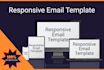 design and develop HTML responsive email template