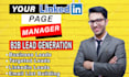 be your linkedin community manager and do b2b lead generation