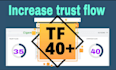 increase domain tf 30 plus powerful links