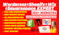 create wordpress website, wordpress blog, wix website, squarespace website