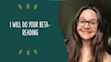 be your beta reader