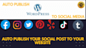 do wordpress posting to automatically share your social media platform