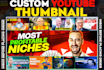 design eye catchy and appealing youtube thumbnail