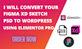 do figma to wordpress, xd to wordpress, psd to wordpress using elementor pro