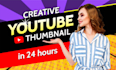 do creative youtube thumbnail design