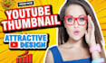 design 2 different attractive youtube thumbnails in 24 hours