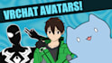 create a vrchat avatar from scratch