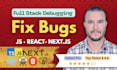 fix bugs and errors in your javascript, react and next js code