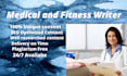 write SEO friendly, medical, health and fitness articles