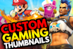 design a custom gaming youtube thumbnail
