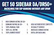 get 50 sidebar da DR 50 plus  backlinks ranking without  spam