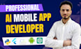 develop ai mobile app, ai app or ai saas mobile application