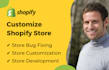 create shopify store and customize shopify theme