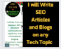 write SEO blogs and articles, guest posts, and onsite blogs on any topic