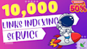 do backlink indexing service with 10,000 urls