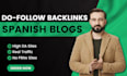 do spanish guest posts on high da blogs with dofollow backlinks