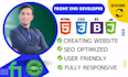 be your website front end  developer using html css and bootstrap