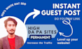 do instant guest postings on indexable google news approved and high da sites