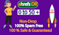 increase ahrefs domain rating, increase dr 50 plus