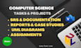 do computer science assignments, tasks, uml diagrams projects srs documentation