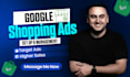 do google shopping ads setup and management