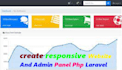 create responsive website and admin panel php laravel
