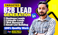 do targeted b2b lead generation, linkedin leads, prospect list building