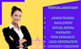 be your virtual assistant for web research and data entry