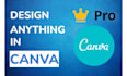 design poster, flyer, social media post, banner in canva pro