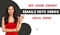 fix your spf, dkim, dmarc, ptr, helo records for your domain
