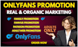 promote onlyfans, fanvue, fansly, patreon adult store or any adult web promotion