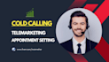 do b2b, b2c cold calling, telemarketing and set appointments
