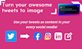 turn your tweets into images for social media