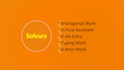 do work as data entry operator, virtual assistant and admin work
