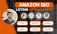 do perfect amazon listing optimization with keywords SEO